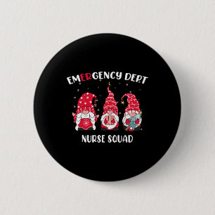 Emergency Room Department Er Christmas Gnomes Nurs 2 Inch Round Button