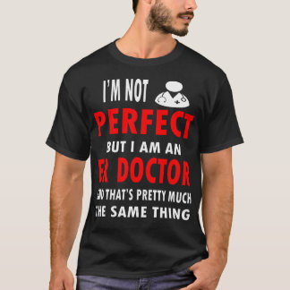 Emergency Room Doctor T Shirt Funny Er Physician G