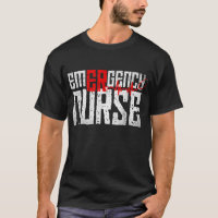 Emergency Room Nurse Shirt, Registered Nurse RN LP