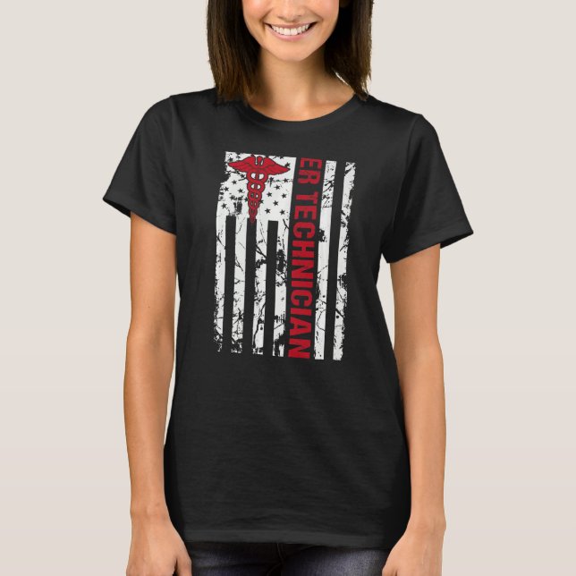 Emergency Room Technician ER Tech Technologist Ame T-Shirt (Front)