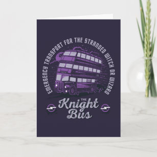 Emergency Transport - The Knight Bus Card