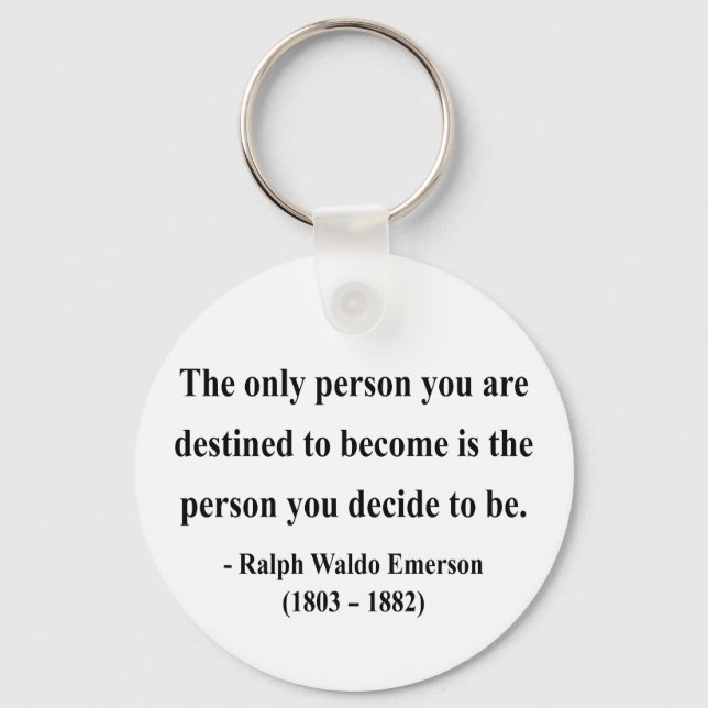 Emerson Quote 1a Keychain (Front)