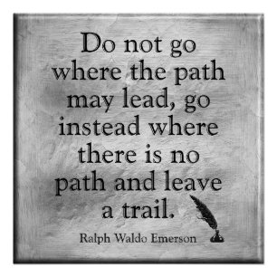 Emerson Quote - Leave a trail - art print