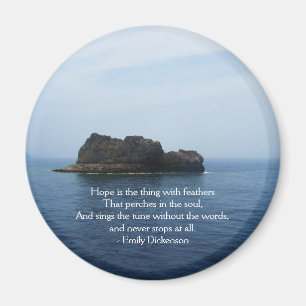 Emily Dickenson Inspirational  QUOTE for Healing Magnet