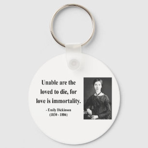 Emily Dickinson Quote 8b Keychain