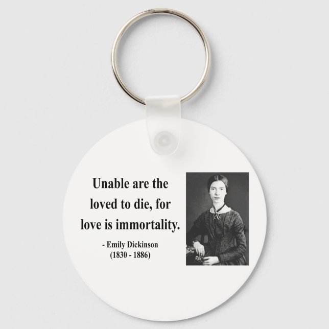 Emily Dickinson Quote 8b Keychain (Front)