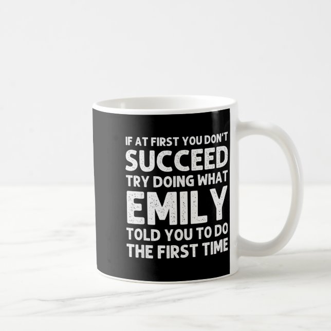 Emily Name D Birthday Funny Christmas Joke  Coffee Mug (Right)