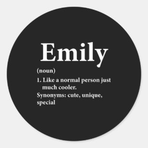 Emily Name Definition Funny D  Classic Round Sticker