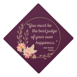 Emma By Jane Austen Quote I - Cute Style Graduation Cap Topper