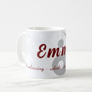 {Emma} Nom Signifiant Mug