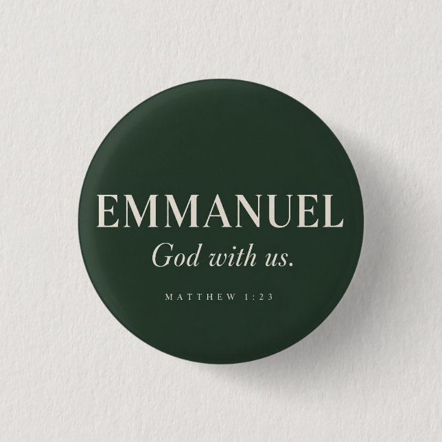 EMMANUEL | Matthew 1:23 | Christmas  1 Inch Round Button (Front)