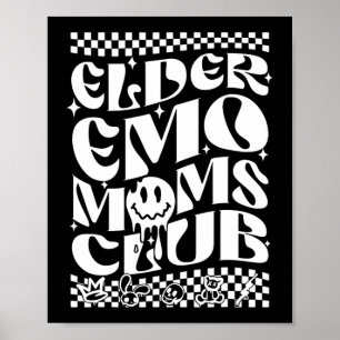 Emo Moms Club Mothers Day  Poster