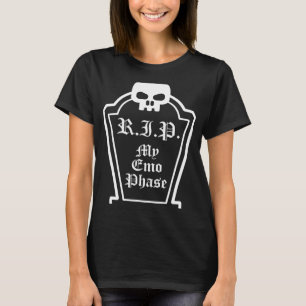 Emo Saying Quote Skull Grave Goth RIP My Emo Phase T-Shirt