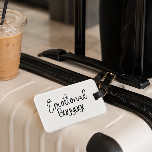 Emotional Baggage, Funny Quote Luggage Tag (Creator Uploaded)