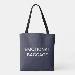 Emotional Baggage tote Bag