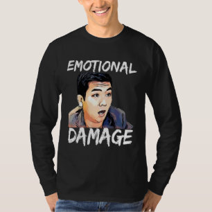 Emotional Damage Sarcastic Meme The Asian Guy 2 T-Shirt