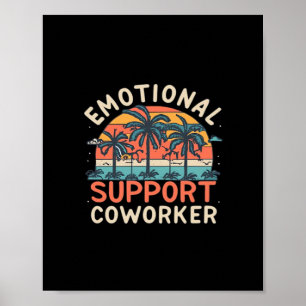 Emotional Help Co-Worker Essential Poster