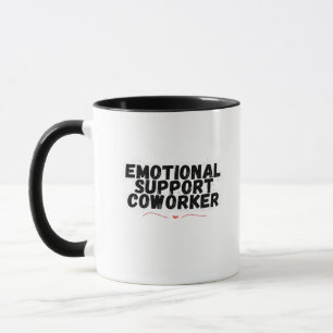 Emotional Help Coworker Chill and Funny Classic Mug