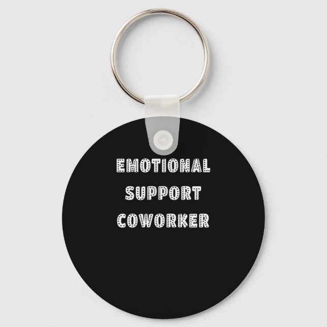 Emotional Help Coworker Chill Meme Keychain (Front)