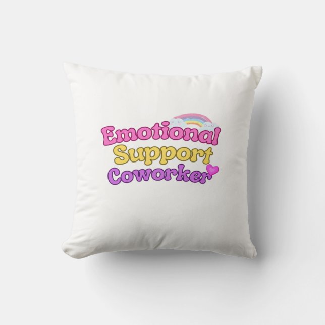 Emotional Help Coworker Chill Throw Pillow (Front)