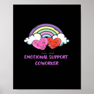 Emotional Help Coworker Classic Cute Poster