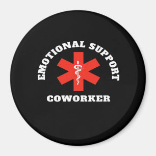 Emotional Help Coworker Classic Magnet
