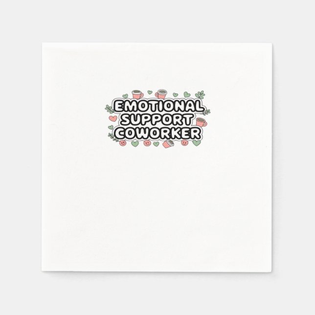 Emotional Help Coworker Classic V2 Classic Napkin (Front)