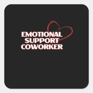 Emotional Help Coworker Classic - Work Bestie Vira Square Sticker