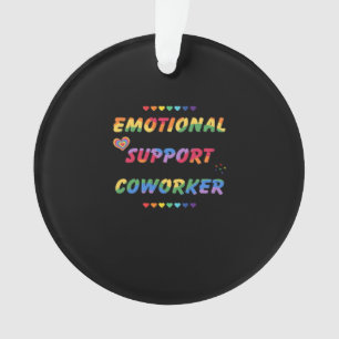 Emotional Help Coworker For Meme Viral Ornament