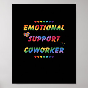 Emotional Help Coworker For Meme Viral Poster