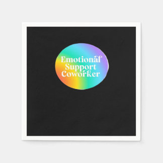 Emotional Help Coworker Funny Napkin