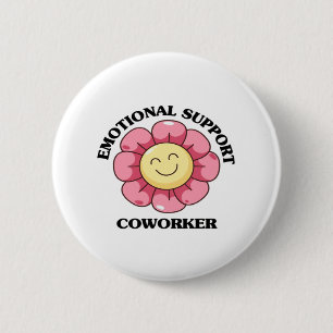 Emotional Help Coworker - Labour Day 2 Inch Round Button