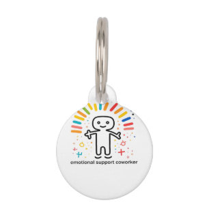 Emotional Help Coworker Viral Pet Tag