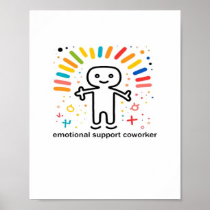 Emotional Help Coworker Viral Poster