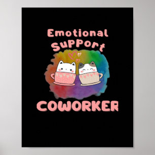 Emotional Help Coworker  Work Bestie, Job, Office, Poster