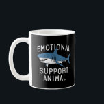 Emotional Support Animal Funny Scary Shark Pun Hum Coffee Mug<br><div class="desc">Discover the perfect blend of creativity and functionality with this unique, made-to-order product — designed to match your personal style and make a statement. Whether you're shopping for yourself or searching for a meaningful gift, this custom-designed item is sure to impress. Crafted with high-quality materials and printed with precision, every...</div>