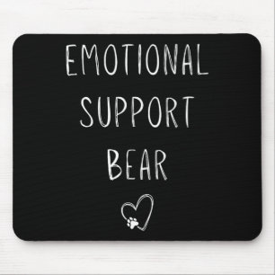 Emotional Support Bear! Heart Paw Print Wrap Hugs  Mouse Pad