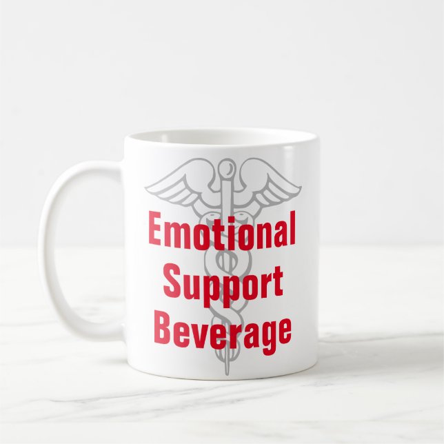 Emotional Support Beverage Funny Coffee Mug (Left)