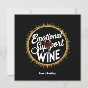 Emotional Support Beverage Funny Wine Lover  Invitation