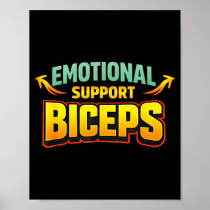 Emotional Support Biceps Funny Gym Bro Humour Poster