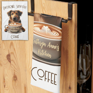 Emotional Support Coffee Cute Mental Health Kitchen Towel