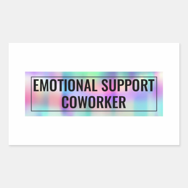 Emotional Support Coworker  Sticker (Front)