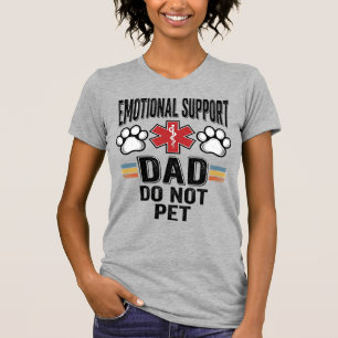 Emotional Support Dad Do Not Pet Vintage Shirt Des