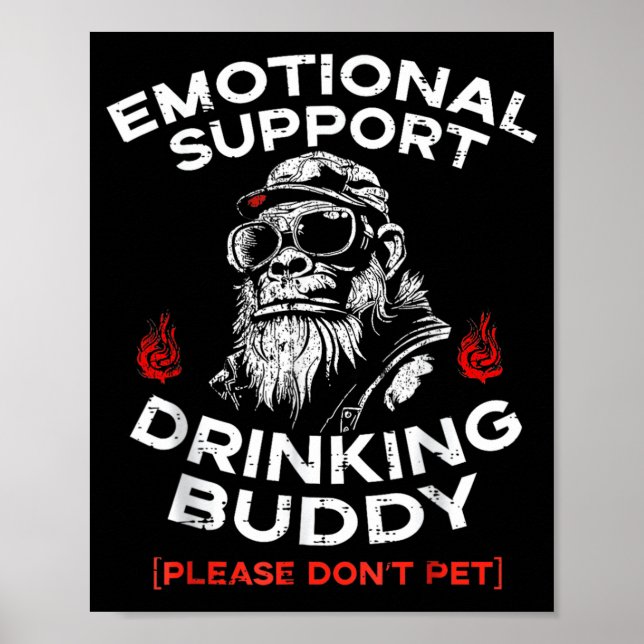 Emotional Support Drinking Buddy Pet Funny Saying Poster (Front)