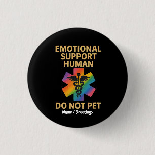 Emotional Support Human Do Not Pet Funny Halloween 1 Inch Round Button