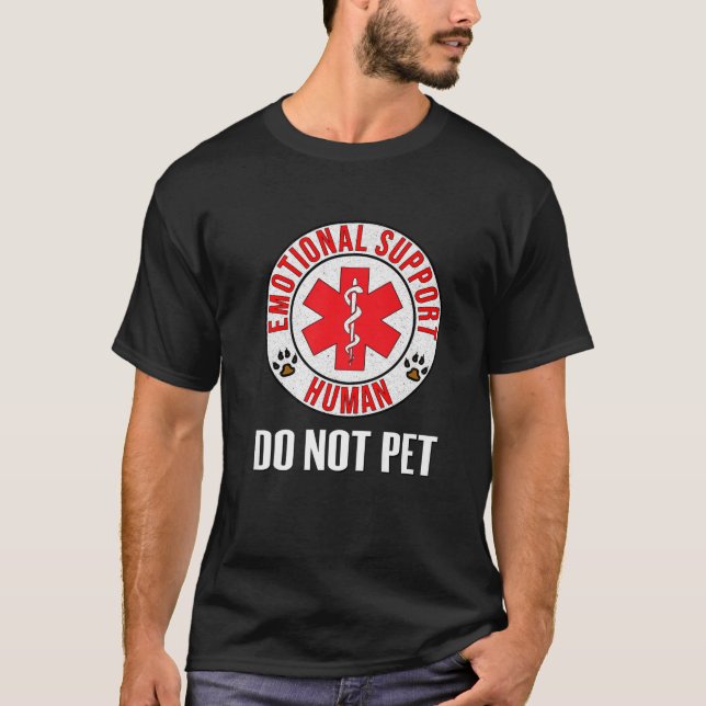 Emotional Support Human Do Not Pet - Service Dog L T-Shirt (Front)