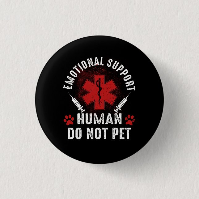 Emotional Support Human Do Not Pet Service Dog Lov 1 Inch Round Button (Front)