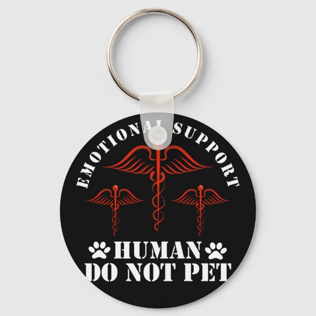 Emotional Support Human Do Not Pet - Service Keychain (Front)