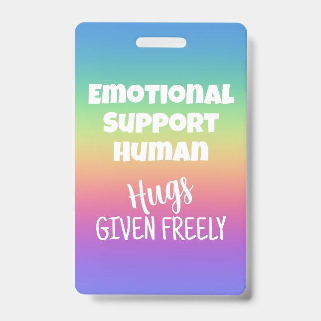 Emotional Support Human Hugs Given Badge (Front)