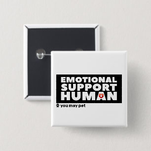 Emotional Support Human w heart & paw print 2 Inch Square Button